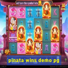 pinata wins demo pg